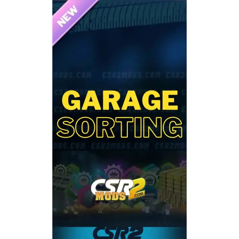 CSR2 CARS Garage Sorting Service - MODS SERVICES