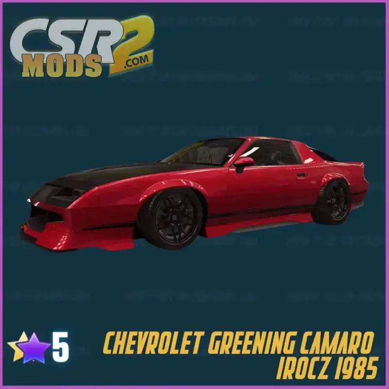 CSR2 Chevrolet Greening Camaro IROCZ 1985 - CSR Racing 2